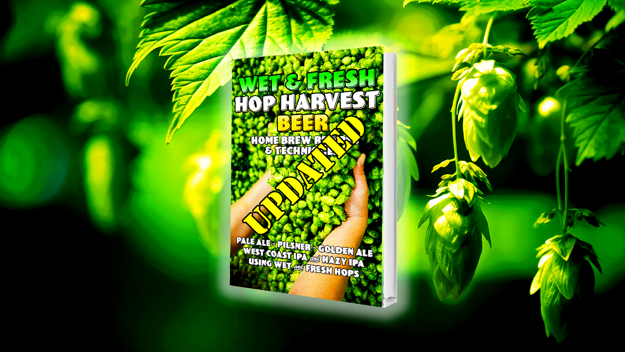 Wet & Fresh Hop Harvest Beer Recipe Book